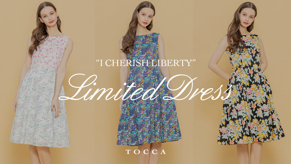 LIMITED DRESS】限定ドレス I CHERISH LIBERTY – TOCCA OFFICIAL SITE