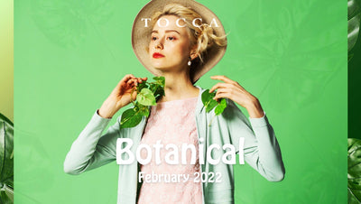 BOTANICAL FEBRUARY COLLECTION 2022